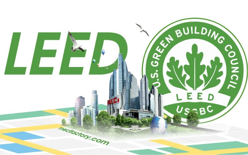 Khái quát về tiêu chuẩn Leed trong thiết kế văn phòng